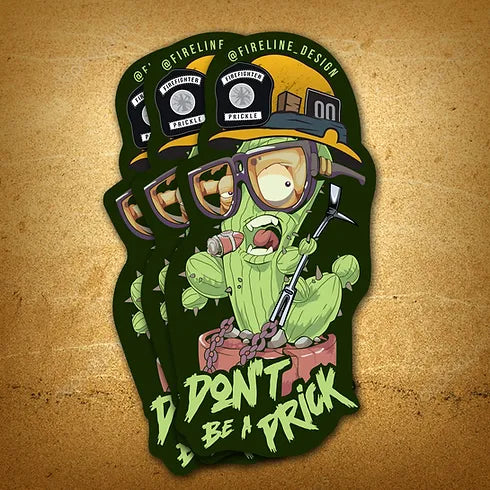 Don't Be A Prick Sticker - 3 Pack